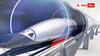 Hyperloop: బుల్లెట్ ట్రైన్ కాదు దాని తాత లాంటి టెక్నాలజీ, వేగం - హైపర్ లూప్ టెస్ట్ ట్రాక్ చెన్నైలో రెడీ!