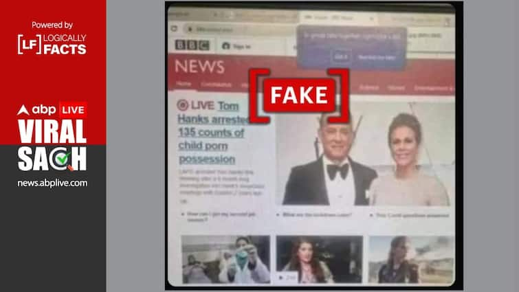 Fact Check: No, Actor Tom Hanks Has Not Been Arrested, Viral ‘BBC Report’ Screenshot Is Fake