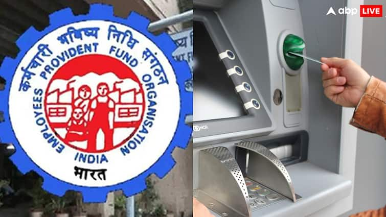 ATM से निकलेगा PF का पैसा, सरकार ने बता दिया कब से मिलेगी सुविधा