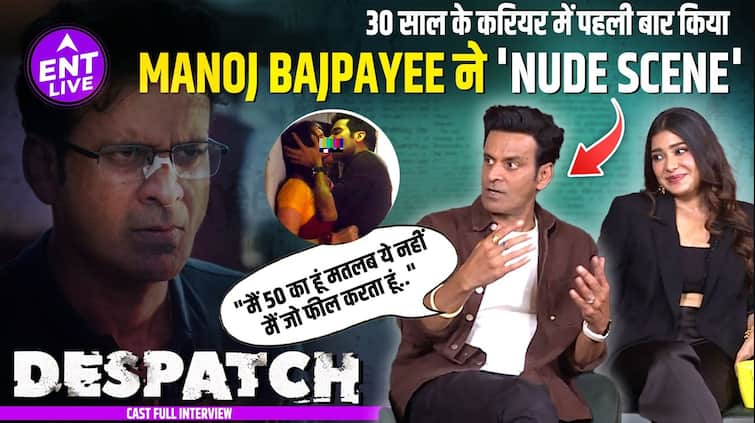 Manoj Bajpayee Reveals Why He Took on Bold Adult Scenes at This Age, Unveils the Secret Behind It on Despatch!