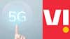 Vi ने इन शहरों में लॉन्च की 5G सर्विस, लिस्ट में क्या आपका शहर भी शामिल?