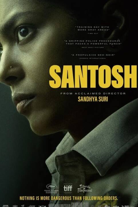 संतोष हिंदी भाषा की फिल्म है जिसे यूके द्वारा बनाया गया है. इस फिल्म को ऑस्कर 2025 में बेस्ट इंटरनेशनल फीचर फिल्म कैटेगिरी में जगह मिली है.