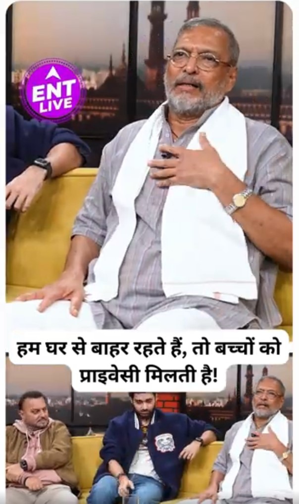 Vanvaas के promotion के दौरान Nana Patekar ने family के साथ रहने वाले बुजुर्गों के struggle को साझा किया