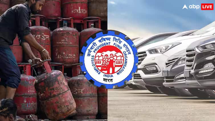 LPG cylinder car prices and pension EPFO 6 major changes from January 1 direct impact on common man economy marathi news LPG सिलेंडर, कारच्या किमती आणि पेन्शन, 1 जानेवारीपासून होणार 6 मोठे बदल, सर्वसामान्यांच्या खिशावर थेट परिणाम