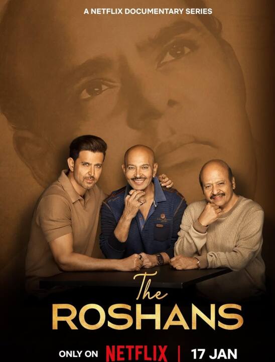 द रोशन नेटफ्लिक्स की अपकमिंग डॉक्यू सीरीज है. इस शो में रोशन फैमिली की तीन जनरेशन के बारके में बताया गया है. ये सीरीज 17 जनवरी से नेटफ्लिक्स पर स्ट्रीम होगी.