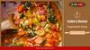 Healthy And Delicious Vegetable Soup Recipe