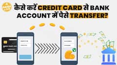 Easy And Smart Ways To Transfer Money From Your Credit Card To Your Bank Account Without Hassle | Paisa Live