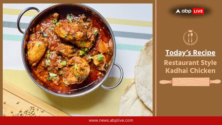 Know How To Make Restaurant Style Kadhai Chicken Know How To Make Restaurant Style Kadhai Chicken