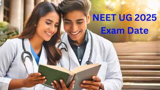 NEET UG 2025 Exam Date: நீட் தேர்வு தேதி அறிவிப்பு! விண்ணப்பிக்க கடை தேதி எப்போது?