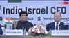 अपनी दोस्ती को और मजबूत करेगा भारत और इजरायल, दिल्ली में हो रहे बिजनेस फोरम में दिखी इसकी झलक