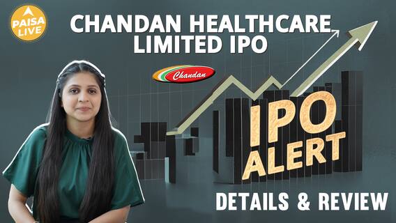 IPO ALERT: Chandan Healthcare Limited IPO Price Band, GMP Status & Full Review | Paisa Live