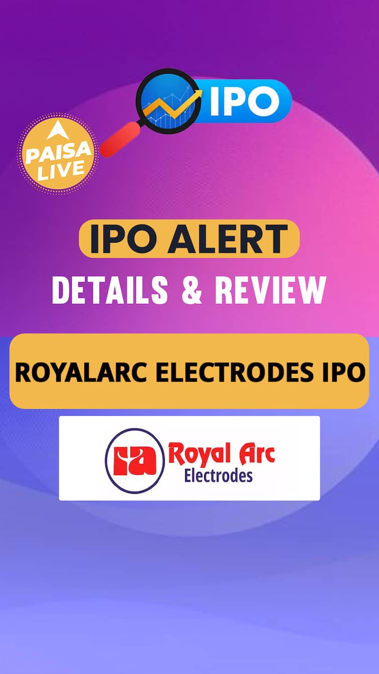 IPO ALERT: Royalarc Electrodes IPO Price Band, GMP Status & Full Review | Paisa Live IPO ALERT: Royalarc Electrodes IPO Price Band, GMP Status & Full Review | Paisa Live