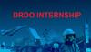 DRDO Internship: மத்திய அரசுத்துறையில் இண்டர்ன்ஷிப்; ரூ.15 ஆயிரம் ஊக்கத்தொகை- விண்ணப்பிப்பது எப்படி?