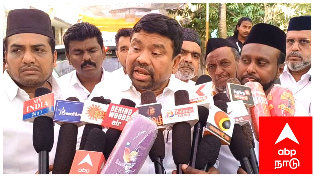 தமிழகத்தின் கடந்த கால வரலாறு ஒன்றிய அரசுக்கு தெரியுமா? தெரியாதா..? - எம்பி நவாஸ் கனி எச்சரிக்கை