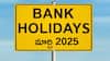 Bank Holidays In March: మార్చి నెలలో బ్యాంక్‌లు 14 రోజులు పని చేయవు - ఇదిగో ఫుల్‌ హాలిడేస్‌ లిస్ట్‌