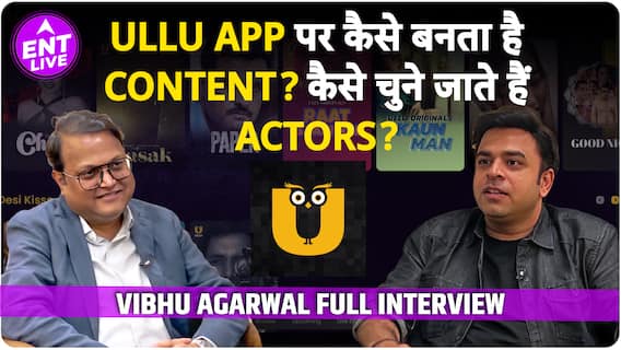 Ullu App का नाम किसलिए रखा गया ऐसा? Content के लिए कैसे Select होते हैं Actors?