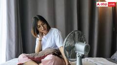 अभी से पंखा चलाकर सोने लगे हैं आप? जान लीजिए ये सेहत के लिए कितना खतरनाक