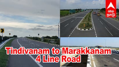 Four-lane road from Tindivanam to Marakkanam  cost of Rs. 238 crore project TNN No Traffic, No Tension... இனி சென்னைக்கு ஈஸியா போகலாம்   தென் மாவட்ட மக்களுக்கு வரப்பிரசாதம்