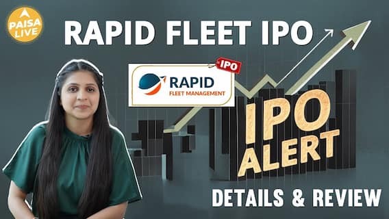 IPO ALERT: Rapid Fleet IPO में Invest करने से पहले जानें पूरी जानकारी | Profit or Loss? | Paisa Live