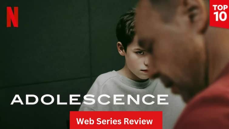 Netflix  show Adolescence Web Series Review in tamil what's special about it adolescence becomes second most viewed series Adolescence Review : நெட்ஃப்ளிக்ஸில் 14 கோடி பேர் பார்த்த அடலசென்ஸ் சீரிஸ்..அப்படி என்ன ஸ்பெஷல்..விமர்சனம் இதோ