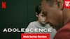 Adolescence Review : நெட்ஃப்ளிக்ஸில் 14 கோடி பேர் பார்த்த அடலசென்ஸ் சீரிஸ்..அப்படி என்ன ஸ்பெஷல்..விமர்சனம் இதோ