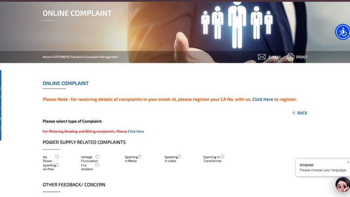 Apart from this, if your electricity provider is Tata Power. So you can make your complaint by visiting Tata Power's official website https://www.tatapower-dl.com/customer/complaint/complaint- Registration.aspx.