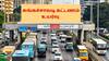 விலைவாசியால் கண்ணீர் சிந்தும் பெங்களூர்! அப்போ பால், டீசல்: இப்போ டோல் விலையுர்வு!