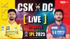CSK vs DC: दिल्ली कैपिटल्स ने लगाई जीत की हैट्रिक, चेन्नई की तीसरी हार; 15 साल बाद चेपॉक में मिली जीत