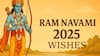 Ram Navami 2025 Wishes: ராம நவமி கொண்டாட்டம்: உறவுகளுக்கு இப்படி புகைப்படங்கள் அனுப்பி வாழ்த்து சொல்லுங்க!