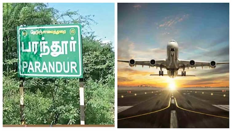 Ministry of Civil Aviation has granted in principle approval for the new Perandur Airport புதிய பரந்தூர் விமான நிலையத்திற்கு ஒப்புதல்.. தமிழக மக்களுக்கு ராம் மோகன் நாயுடு கொடுத்த சர்ப்ரைஸ்