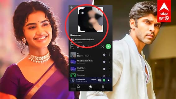 Dhruv Vikram Anupama Parameswaran Dating | துருவ்-அனுபமா காதல்?வைரலாகும் LIPLOCK போட்டோ PRIVATE-ஆன SPOTIFY ப்ளேலிஸ்ட்