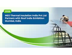 NEO Thermal Insulation India Pvt Ltd Partners with Roof India Exhibition Mumbai 2025 to Highlight Sustainable Insulation Solutions for Roofs and Walls