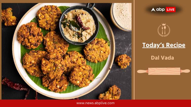 Know How To Make Crispy Dal Vada At Home Know How To Make Crispy Dal Vada At Home