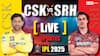 CSK vs SRH Live Score: હૈદરાબાદે ચેન્નાઈને તેના જ ઘરમાં હરાવ્યું, SRH ચેપોકમાં પ્રથમ વખત જીત્યું