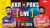 KKR vs PBKS Live Score: KKR અને પંજાબ કિંગ્સ વચ્ચેની મેચ રદ કરવામાં આવી, બંને ટીમોને 1-1 પોઈન્ટ મળ્યા
