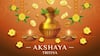 Akshaya Tritiya 2025 Wishes: அட்சய திரிதியைக்கு வாழ்த்து சொல்லிட்டீங்களா? புகைப்படங்கள், மெசேஜ் இங்கே!