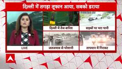 Heavy Rain and Storm Lash Delhi NCR, Temperature Drops but Chaos Ensues Across the City