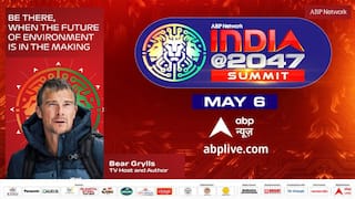 ABP India@2047 Summit: Bear Grylls To Take You On A Journey Of ‘Befriending Nature Again’