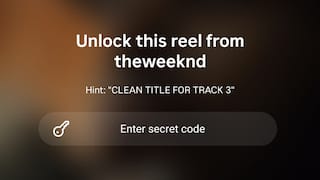 The Weeknd Drops Exclusive Teaser With Secret-Code Reels: Instagram’s New Feature Turns Content Into A Game