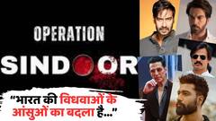 'भारत की विधवाओं के आंसुओं का बदला है', Operation Sindoor वर भरभरून बोलले सिनेकलाकार, भारतीय सैन्यावर कौतुकाचा वर्षाव