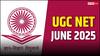 UGC NET June 2025: आवेदन की आखिरी तारीख बढ़ी, एनटीए की ओर से जारी नया शेड्यूल जानें यहां