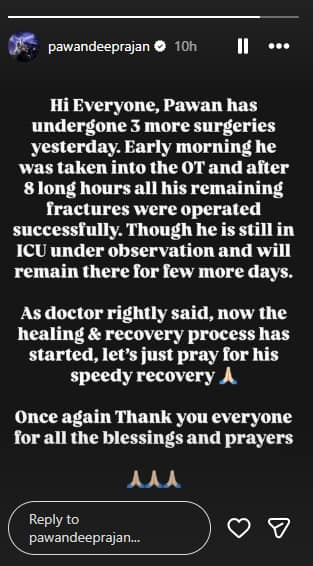 Pawandeep Rajan Undergoes Three More Surgeries After Accident, Remains In ICU