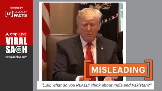 Fact Check: Did Trump Say 'Let Them Fight’? He Did, But In 2019, And Not About India-Pakistan Conflict