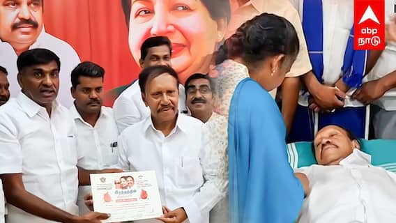 EPS Birthday Blood Donation : EPS பிறந்தநாள்ரத்ததானம் அளித்த தம்பிதுரை வரிசை கட்டிய அதிமுகவினர்