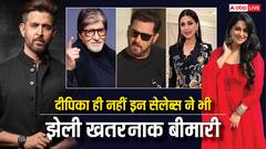 दीपिका कक्कड़ ही नहीं कई बॉलीवुड सेलेब्स ने भी झेली हैं खतरनाक बीमारियां, लिस्ट में अमिताभ से सलमान तक का नाम शामिल