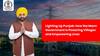 Lighting Up Punjab: How the Mann Government is Powering Villages and Empowering Lives