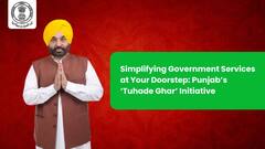Simplifying Government Services at Your Doorstep: Punjab’s ‘Tuhade Ghar’ Initiative