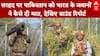 Operation Sindoor: सरहद पर पाकिस्तान को भारत के जवानों ने कैसे दी मात, देखिए ग्राउंड रिपोर्ट | LoC