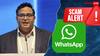 Paytm స్థాపకుడు విజయ్ శేఖర్‌ శర్మకు షాక్ ఇచ్చిన సైబర్ నేరగాడు- WhatsAppలో మోసం చేయడానికి యత్నం