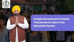 Punjab Government Creates Thousands of Jobs in the Education Sector